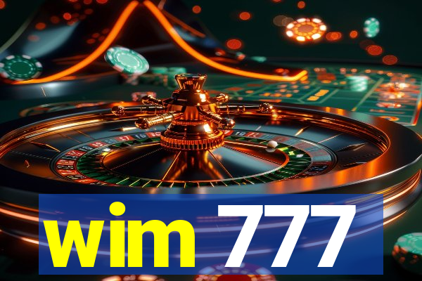 wim 777